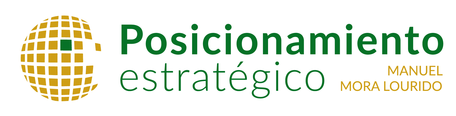 Posicionamiento Estratégico — Manuel Mora Lourido
